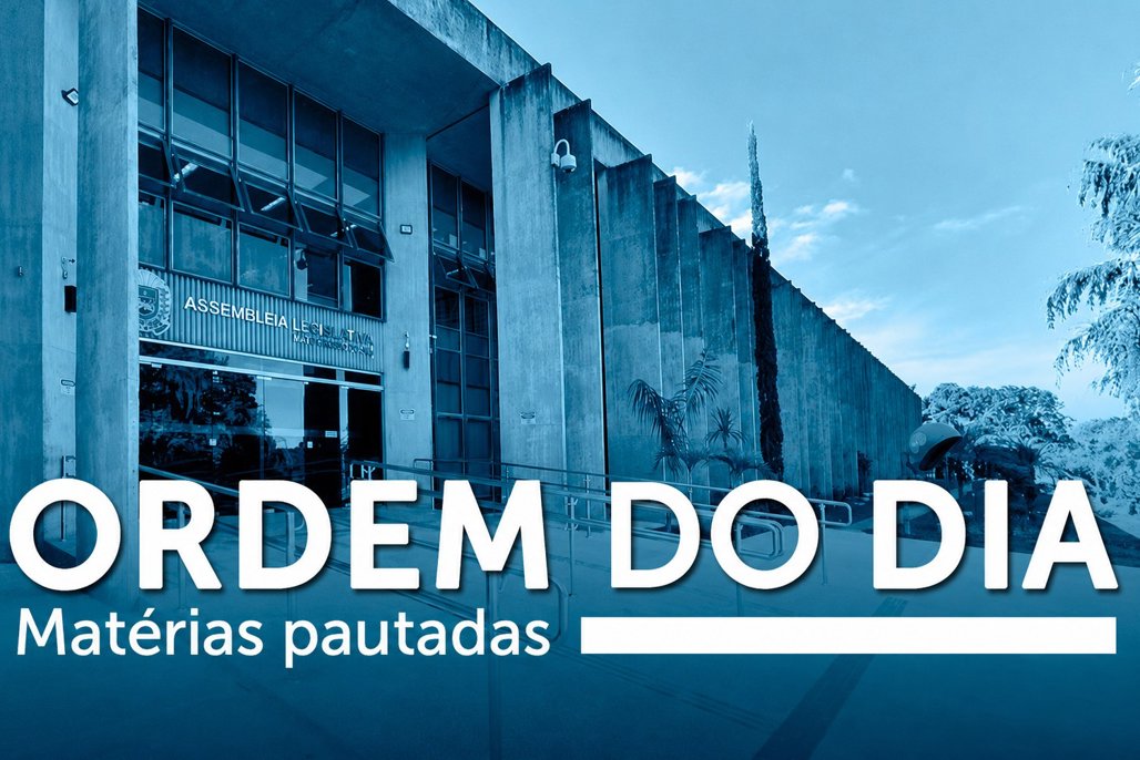 ALEMS vota em segunda discussão projeto da LDO para 2027