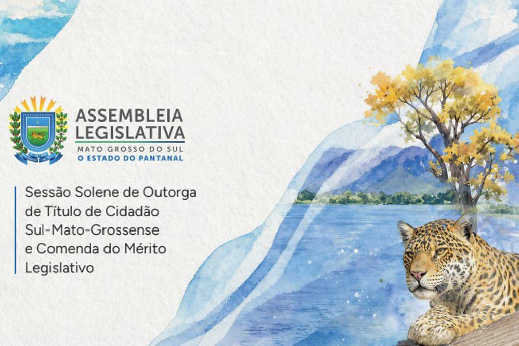 ALEMS realiza sessão solene dia 28 de outubro para entrega de títulos e comendas