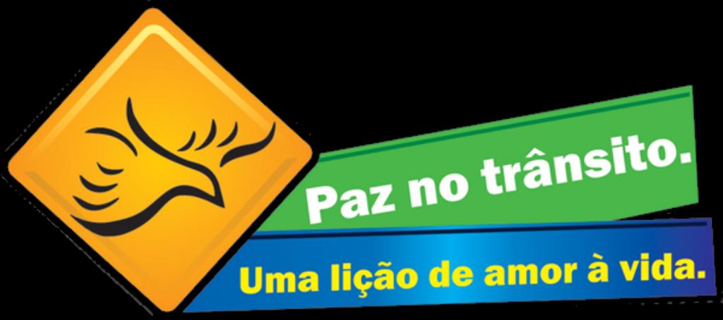 Imagem: Slogan da Campanha Paz no Trânsito.